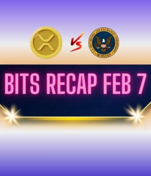 Ripple v. SEC Lawsuit Updates, Cardano (ADA) Price Predictions, and More: Bits Recap Feb 7