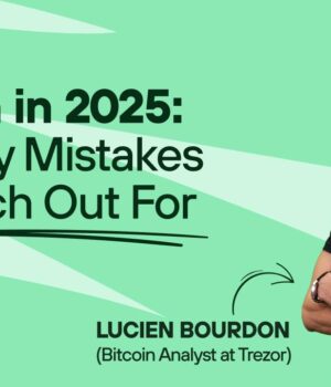 Bitcoin in 2025: 5 Costly Mistakes to Watch Out For